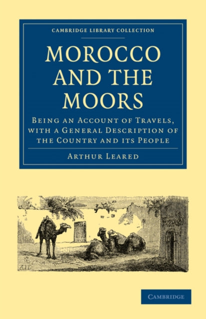 Book cover of: Morocco and the Moors. By: Arthur Leared