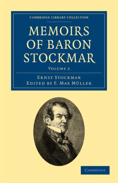 Book cover of: Memoirs of Baron Stockmar. By: Ernst Alfred Christian Stockmar
