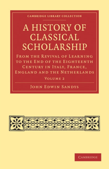 Book cover of: History of Classical Scholarship. By: John Edwin Sandys