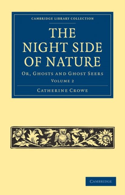Book cover of: Night Side of Nature. By: Catherine Crowe