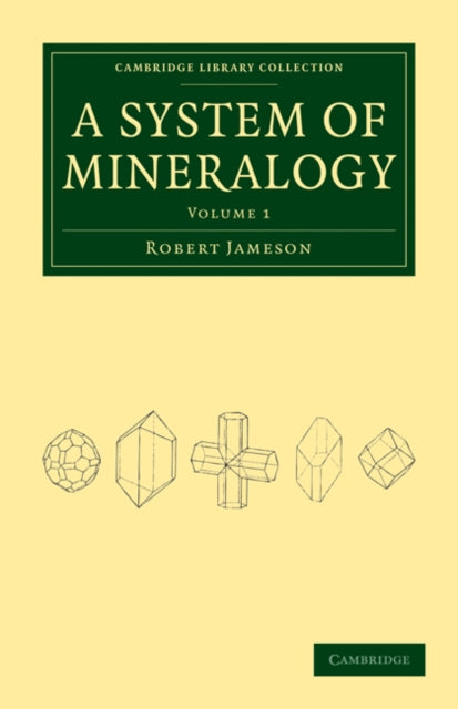 Book cover of: System of Mineralogy. By: Robert Jameson