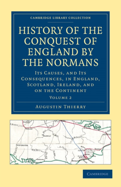 Book cover of: History of the Conquest of England by the Normans. By: Augustin Thierry