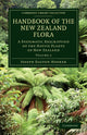 Book cover of: Handbook of the New Zealand Flora. By: Joseph Dalton Hooker
