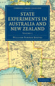 Book cover of: State Experiments in Australia and New Zealand. By: William Pember Reeves