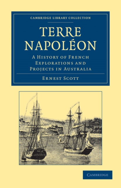 Book cover of: Terre Napoleon. By: Ernest Scott