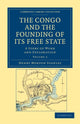 Book cover of: Congo and the Founding of its Free State. By: Henry Morton Stanley
