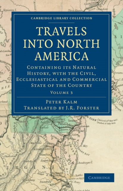 Book cover of: Travels into North America. By: Kalm, Pehr