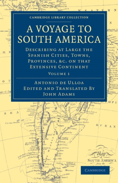 Book cover of: Voyage to South America. By: Antonio de Ulloa