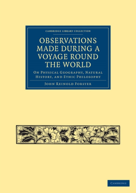 Book cover of: Observations Made During a Voyage Round the World. By: John Reinhold Forster