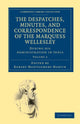 Book cover of: Despatches, Minutes, and Correspondence of the Marquess Wellesley, K. G., during his Administration in India. By: Richard Colley Wellesley