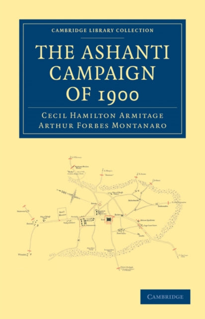 Book cover of: Ashanti Campaign of 1900. By: Cecil Hamilton Armitage