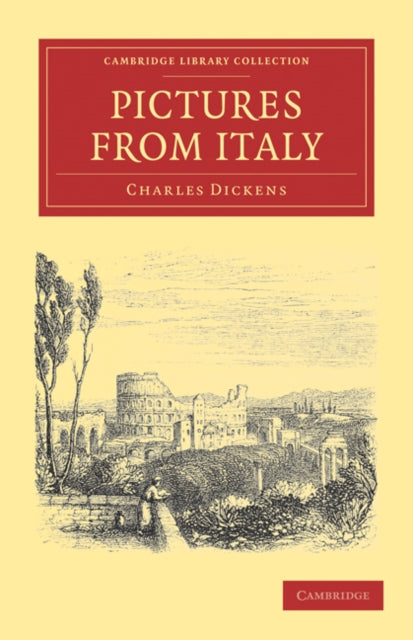 Book cover of: Pictures from Italy. By: Charles Dickens