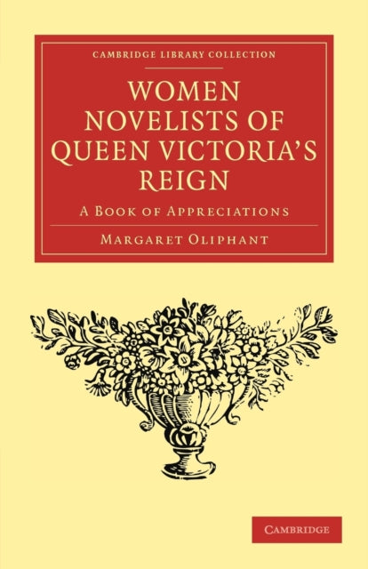 Book cover of: Women Novelists of Queen Victoria's Reign. By: Margaret Oliphant