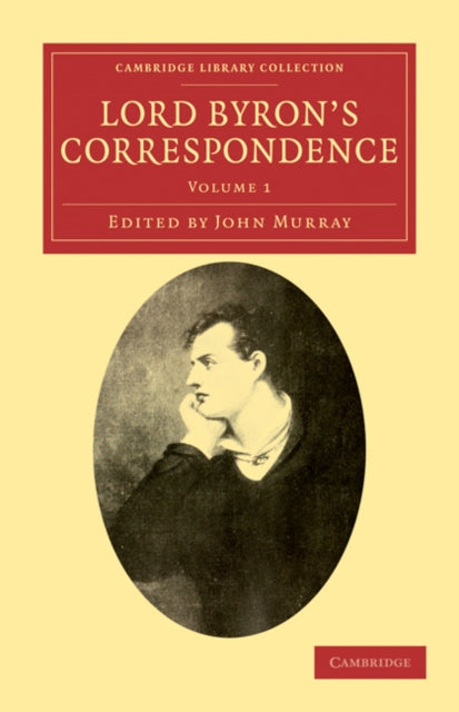 Book cover of: Lord Byron's Correspondence. By: George Gordon Byron