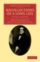 Book cover of: Recollections of a Long Life. By: John Cam Hobhouse