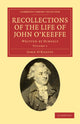Book cover of: Recollections of the Life of John O'Keeffe. By: John O'Keeffe