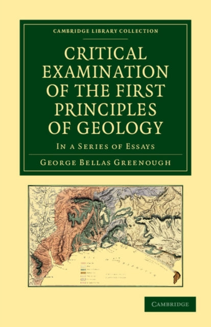 Book cover of: Critical Examination of the First Principles of Geology. By: George Bellas Greenough
