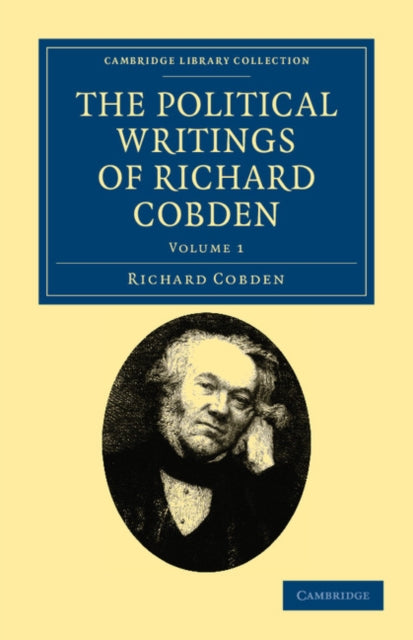 Book cover of: Political Writings of Richard Cobden. By: Richard Cobden