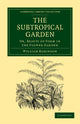 Book cover of: Subtropical Garden. By: Robinson, William