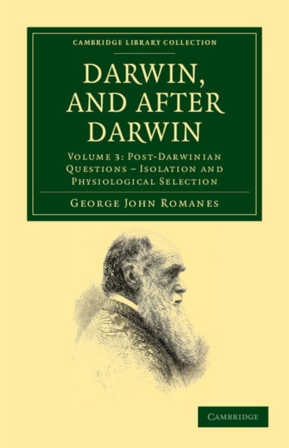 Book cover of: Darwin, and after Darwin. By: George John Romanes