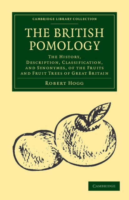 Book cover of: British Pomology. By: Robert Hogg