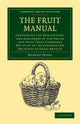 Book cover of: Fruit Manual. By: Robert Hogg