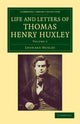 Book cover of: Life and Letters of Thomas Henry Huxley. By: Leonard Huxley