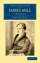 Book cover of: James Mill. By: Alexander Bain