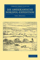 Book cover of: Die Amerikanische Nordpol-Expedition. By: Emil Bessels
