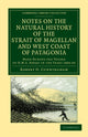 Book cover of: Notes on the Natural History of the Strait of Magellan and West Coast of Patagonia. By: Robert O. Cunningham