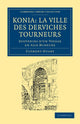 Book cover of: Koni: La ville des derviches tourneurs. By: Clément Huart