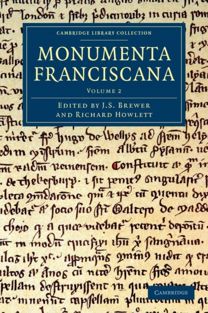 Book cover of: Monumenta Franciscana. By: Richard Howlett