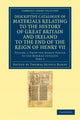 Book cover of: Descriptive Catalogue of Materials Relating to the History of Great Britain and Ireland to the End of the Reign of Henry VII. By: Thomas Duffus Hardy