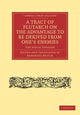 Book cover of: Tract of Plutarch on the Advantage to Be Derived from One's Enemies (De Capienda ex Inimicis Utilitate). By: Eberhard Nestle