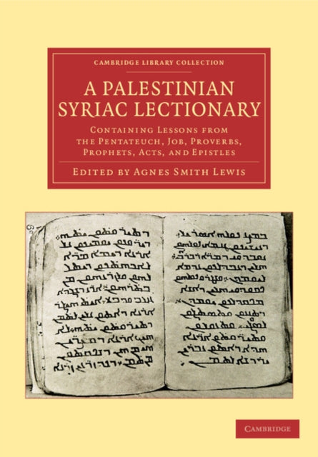 Book cover of: Palestinian Syriac Lectionary. By: Agnes Smith Lewis