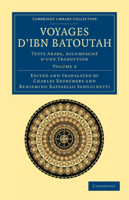Book cover of: Voyages d'Ibn Batoutah. By: Charles Defremery