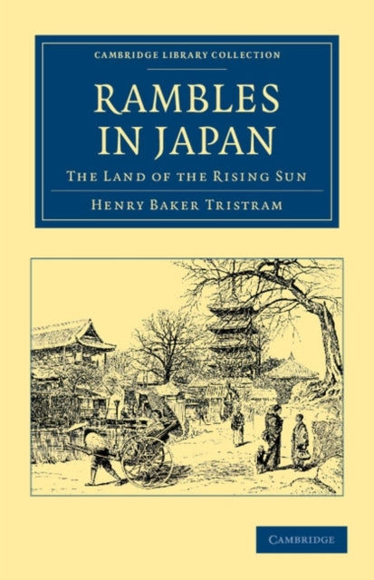 Book cover of: Rambles in Japan. By: H. B. Tristram