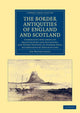Book cover of: Border Antiquities of England and Scotland. By: Sir Walter Scott