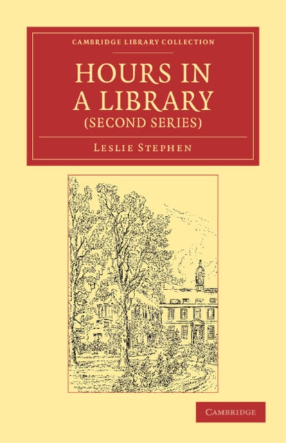 Book cover of: Hours in a Library (Second Series). By: Leslie Stephen