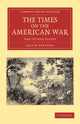 Book cover of: Times on the American War. By: Leslie Stephen