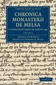 Book cover of: Chronica Monasterii de Melsa, a Fundatione Usque ad Annum 1396. By: Thomas De Burton