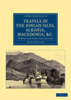 Book cover of: Travels in the Ionian Isles, Albania, Thessaly, Macedonia, etc.. By: Henry Holland