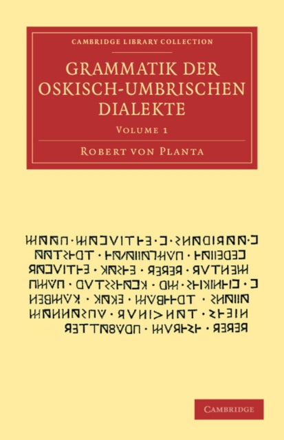 Book cover of: Grammatik der Oskisch-Umbrischen Dialekte. By: Robert von Planta