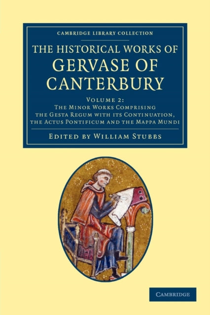 Book cover of: Historical Works of Gervase of Canterbury. By: Gervase of Canterbury