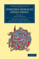 Book cover of: Symeonis monachi opera omnia. By: Symeon of Durham