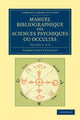 Book cover of: Manuel bibliographique des sciences psychiques ou occultes. By: Albert Louis Caillet