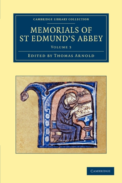 Book cover of: Memorials of St Edmund's Abbey. By: Thomas Arnold
