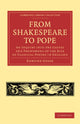 Book cover of: From Shakespeare to Pope. By: Edmund Gosse (translator)