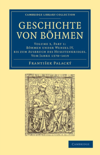 Book cover of: Geschichte von Bohmen. By: František Palacký