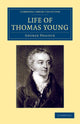 Book cover of: Life of Thomas Young M.D., F.R.S., etc.. By: George Peacock